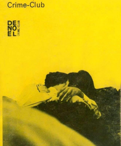 « Baby foot », 1970 - Denoël, Crime club