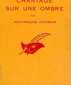 « Chantage sur une ombre », 1963 - Le Masque