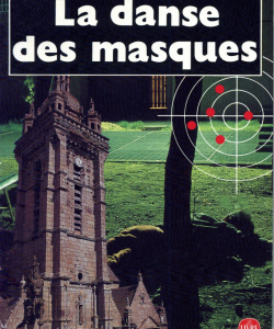 « La danse des masques » - Le livre de poche