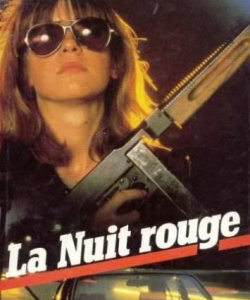« La nuit rouge », 1984 - Édition France Loisir