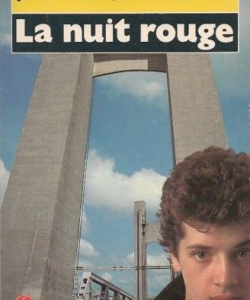 « La nuit rouge » - Le livre de poche