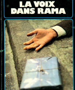 « La voix dans rama », 1973 - Denoël - Crime club