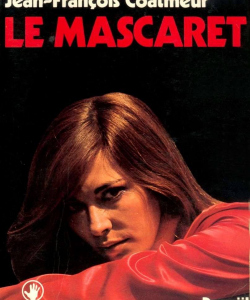 « Le mascaret », 1977 - Denoël - Sueurs froides