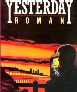 « Yesterday », 1985 - Albin Michel - Spécial suspense