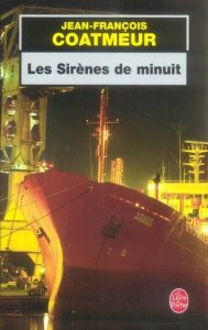 « Les sirènes de minuit », 2004 - Livre de poche